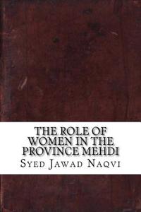 The Role of Women in the Province Mehdi