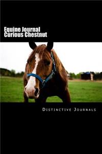 Equine Journal Curious Chestnut