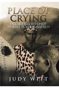 Place of Crying