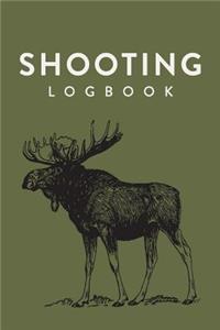 Shooting Logbook: Moose Drawing, Handloading Logbook, Range Shooting Book, Including Target Diagrams