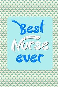 Best Nurse Ever