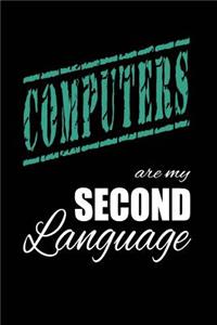 Computers Are My 2nd Language
