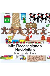 Mis Decoraciones Navidenas
