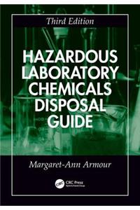 Hazardous Laboratory Chemicals Disposal Guide