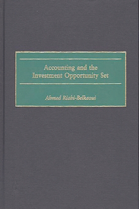 Accounting and the Investment Opportunity Set