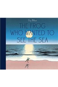 The Frog Who Wanted To See The Sea