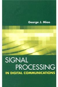 Signal Processing for Digital Communications