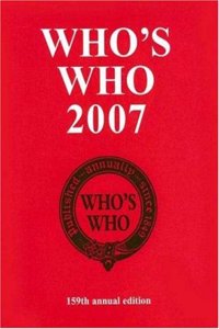 Who's Who 2007: 159th edition