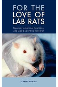 For the Love of Lab Rats