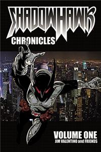 Shadowhawk Chronicles Volume 1