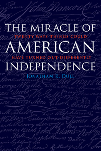 Miracle of American Independence