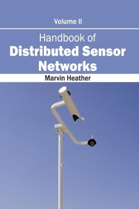 Handbook of Distributed Sensor Networks: Volume II