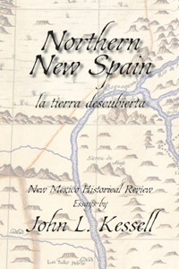 Northern New Spain, New Mexico Historical Review Essays (Hardcover)`