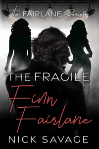 Fragile Finn Fairlane