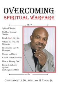 Overcoming Spiritual Warfare