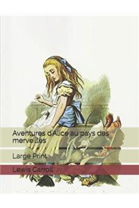 Aventures d'Alice au pays des merveilles