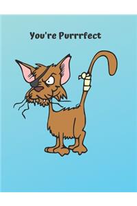 You're Purrfect