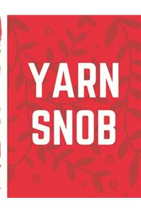 Yarn Snob