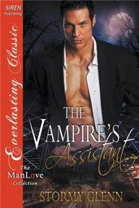 The Vampire's Assistant (Siren Publishing Everlasting Classic Manlove)