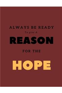 Always be Ready to give a Reason for the Hope