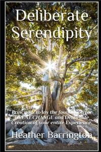 Deliberate Serendipity