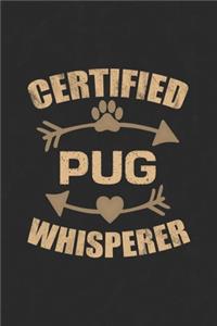 Certified Pug Whisperer