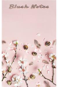 Blush Notes