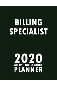 Billing Specialist 2020 Weekly and Monthly Planner