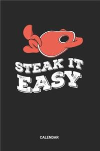 Steak It Easy Calendar