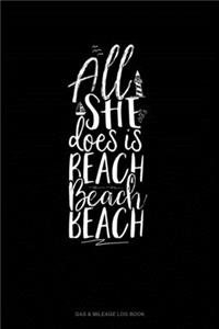 All She Does is Beach Beach Beach