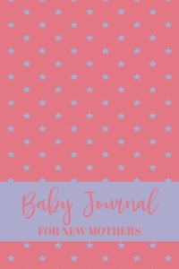 Baby Journal For New Mothers