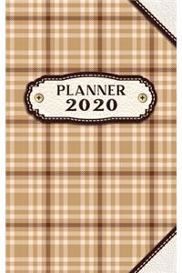 Planner 2020: Monthly and Weekly One Year Planner with Light Brown Tartan and Leather Label Cover with 12 Months Calendar (JAN-DEC 2020)