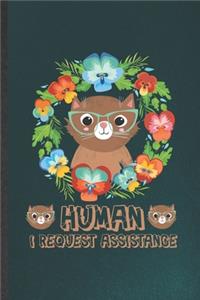 Human I Request Assistance