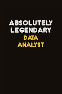 Absolutely Legendary Data Analyst