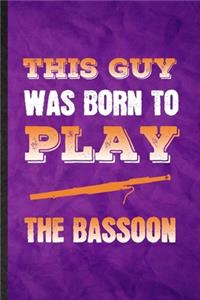 This Guy Was Born to Play the Bassoon