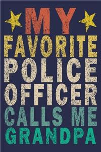 My Favorite Police Officer Calls Me Grandpa