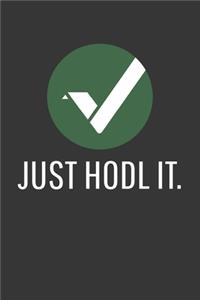 Just Hodl It Vertcoin Notebook