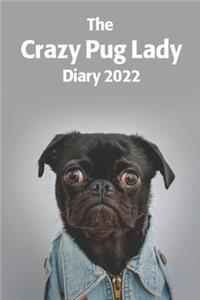 Crazy Pug Lady Diary 2021