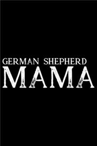 German Shepherd Mama