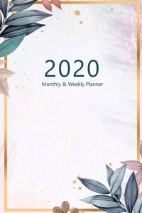 2020 Monthly & Weekly Planner