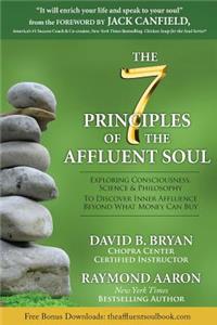The 7 Principles of the Affluent Soul