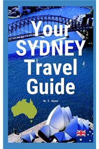 Your Sydney Travel Guide