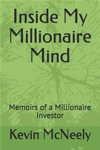 Inside My Millionaire Mind