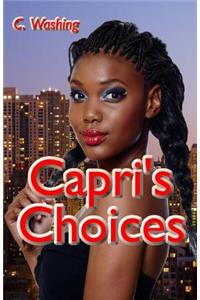 Capri's Choices