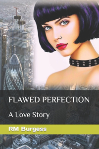 Flawed Perfection