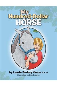 My Hundred-Dollar Horse