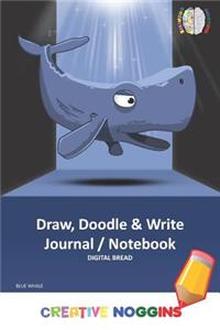 Draw, Doodle and Write Notebook Journal