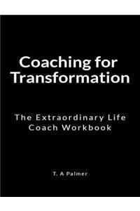 Coaching for Transformation