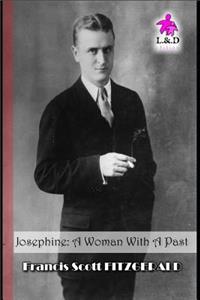 Josephine: A Woman with a Past
