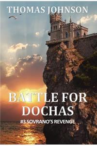 Battle for DÃ³chas: Sovrano's Revenge
